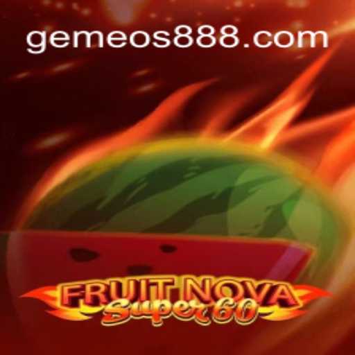 Exploring FruitNovaSuper60: A Comprehensive Guide